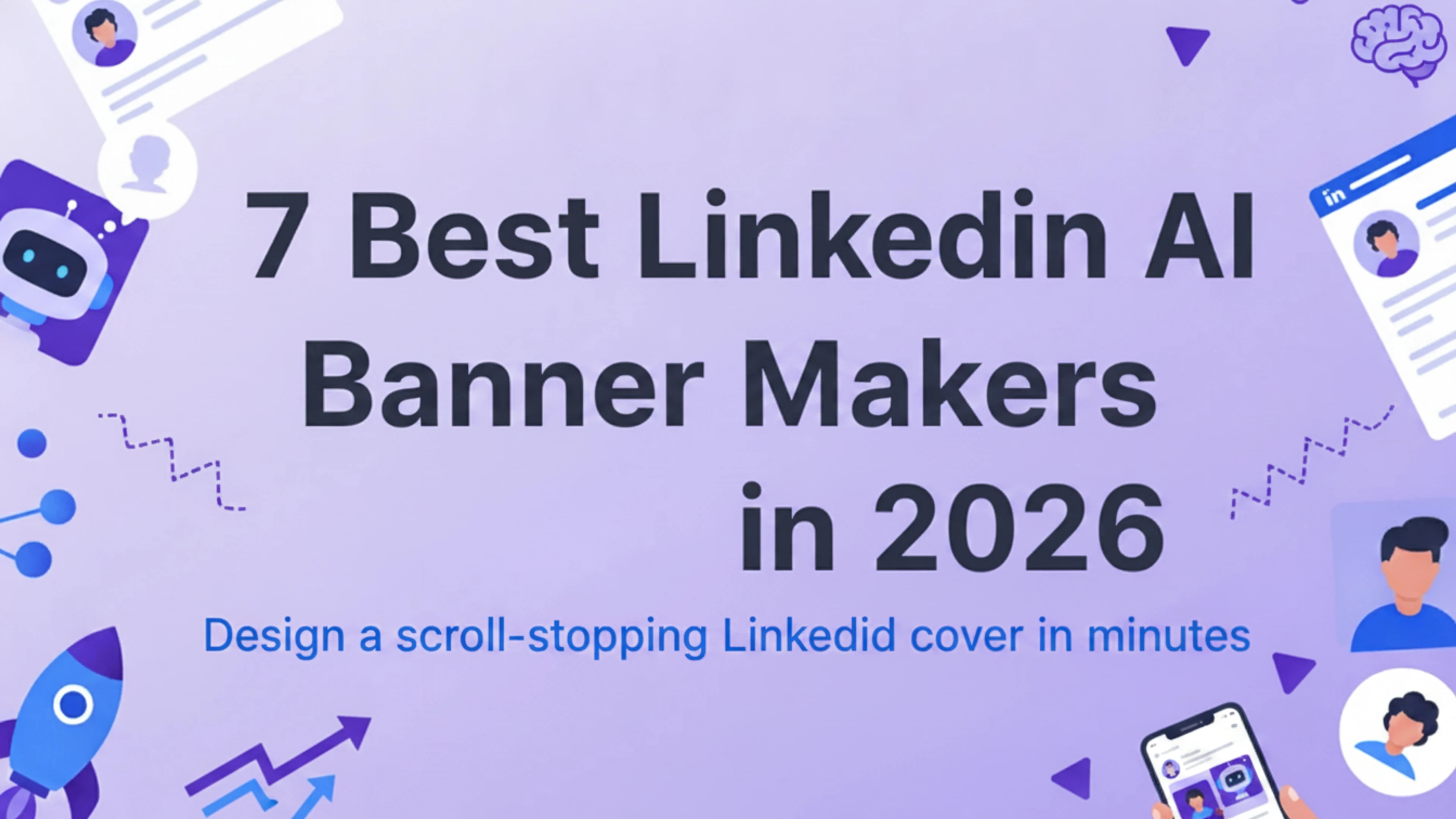 7 best LinkedIn banner makers in 2026
