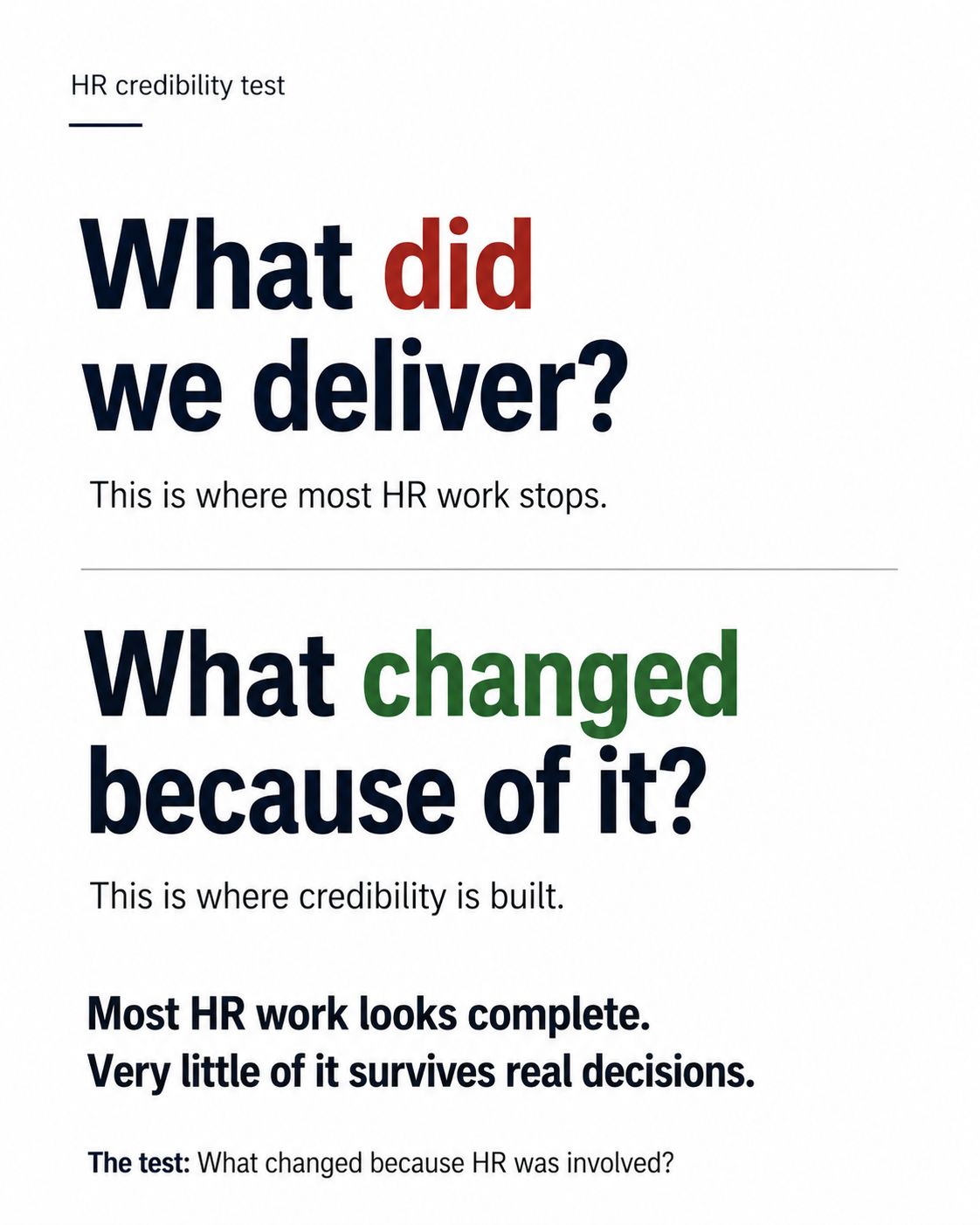 LinkedIn post image: Most HR teams are not struggling because their practices are outdated.