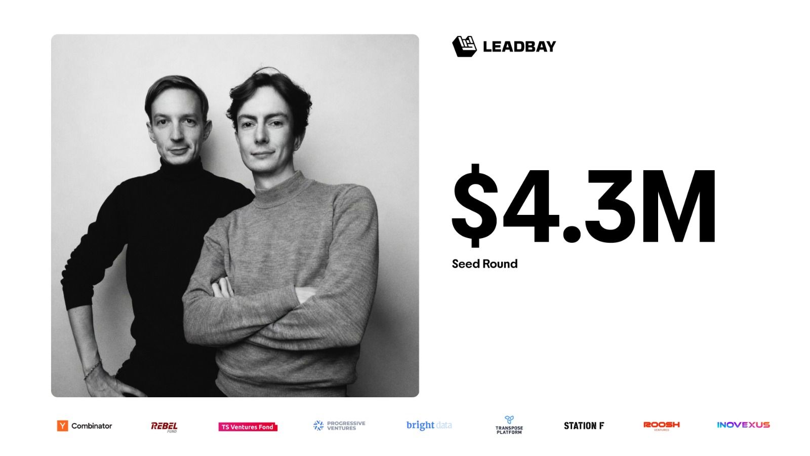 LinkedIn post image: Today announcing a $4.3M Seed Round for Leadbay (YC F25) - to qualify the millions of digitally scarce leads that couldn