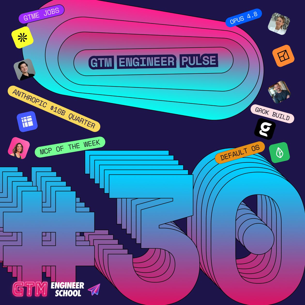 LinkedIn post image: The GTM Engineer Pulse #30 is live.