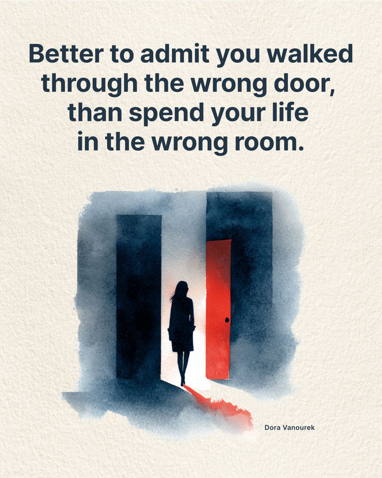 LinkedIn post image: Most people don't leave the wrong room.