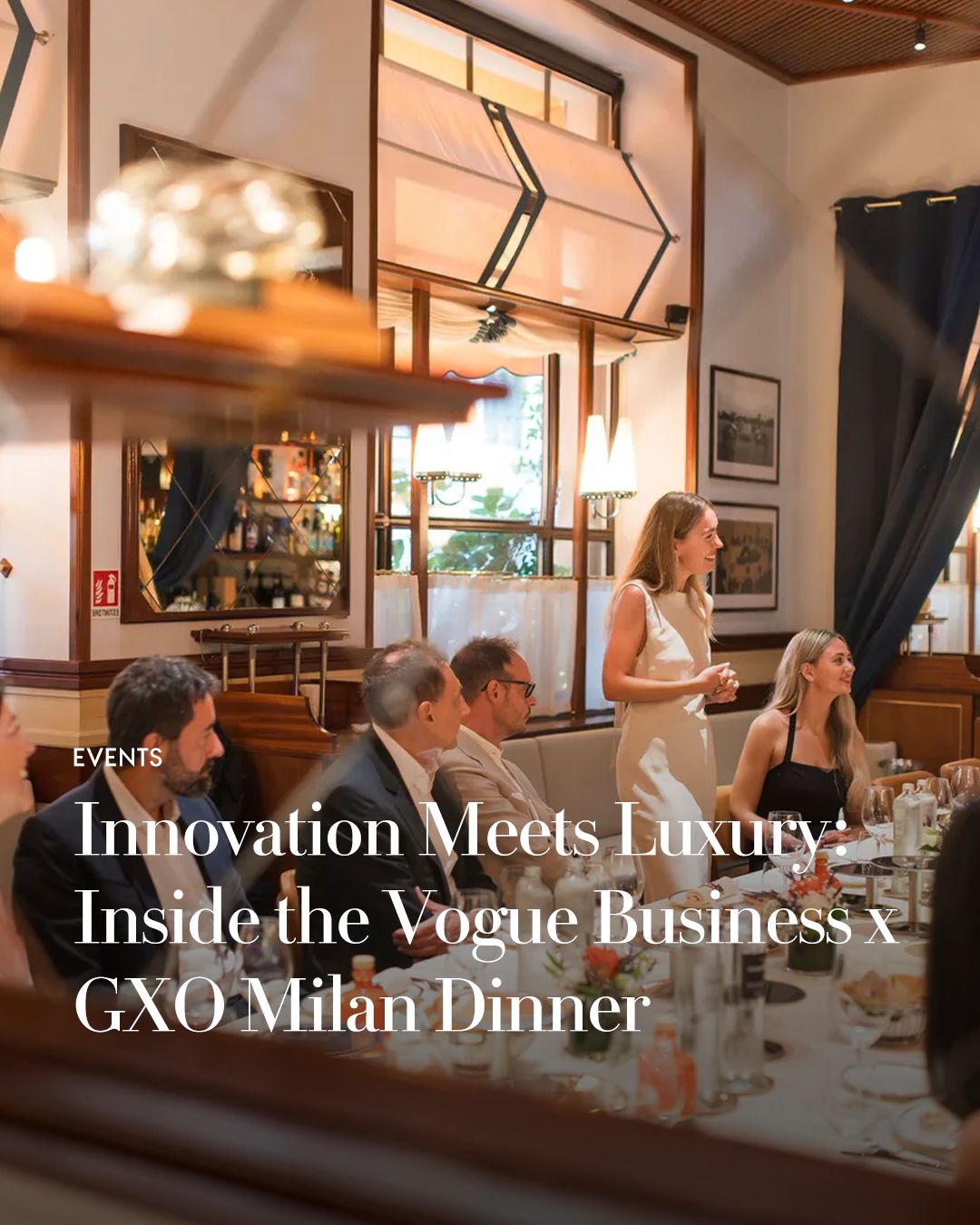 LinkedIn post image: Paid Partnership | Innovation Meets Luxury: Inside the Vogue Business x GXO Logistics, Inc. Milan Dinner https://lnkd.in